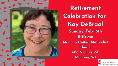 Graphic with text and photo of Kay DeBraal announcing her retirement celebration